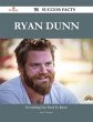 Ryan Dunn 74 Success Facts - Everything... - Bild 1