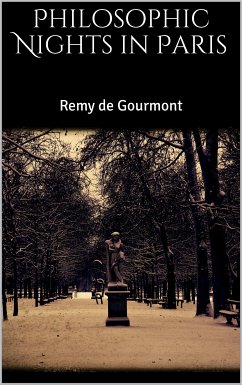 Philosophic Nights in Paris (eBook, ePUB) - de Gourmont, Remy