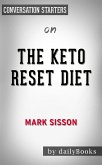 The Keto Reset Diet: by Mark Sisson​​​​​​​   Conversation Starters (eBook, ePUB)