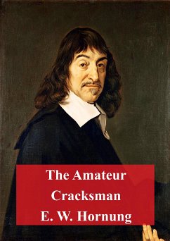 The Amateur Cracksman (eBook, PDF) - W. Hornung, E.