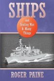 Ships and Sealing Wax and Many Things (eBook, ePUB)
