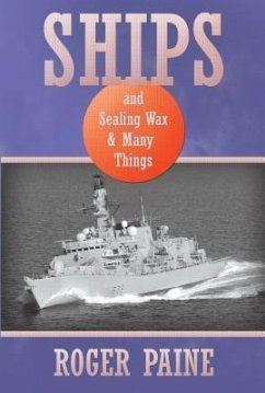 Ships and Sealing Wax and Many Things (eBook, ePUB) - Paine, Roger