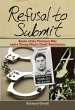 Refusal to Submit: Roots of the Vietnam... - Bild 1