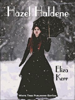 Hazel Haldene (eBook, ePUB) - Kerr, Eliza