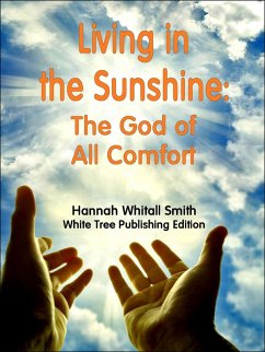 Cover Living in the Sunshine: The God of All Comfort (eBook, ePUB)