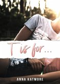 T is for... (Grover Beach Players, #3) (eBook, ePUB)