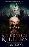 Apprentice Killers (eBook, ePUB) Apprentice Killers (eBook, ePUB)