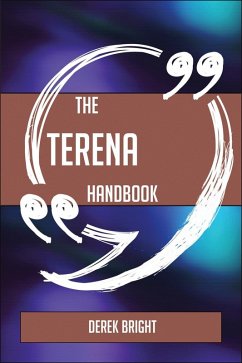 The TERENA Handbook - Everything You Need To Know About TERENA (eBook, ePUB)
