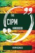 The CIPM Handbook - Everything You Need... - Bild 1