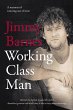 Working Class Man: The award winning... - Bild 1