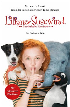 Liliane Susewind: Ein tierisches Abenteuer - Das Buch zum Film - Stewner, Tanya;Jablonski, Marlene