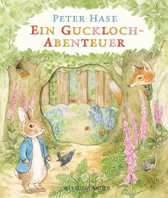 Peter Hase Ein Guckloch-Abenteuer - Potter, Beatrix