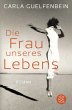 Die Frau unseres Lebens - Bild 1