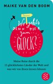 Wo geht's denn hier zum Glück?