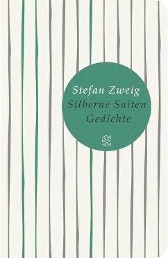 Silberne Saiten - Zweig, Stefan