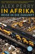 In Afrika: Reise in die Zukunft - Bild 1