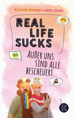 Real Life Sucks - Raskin, Allison;Dunn, Gaby