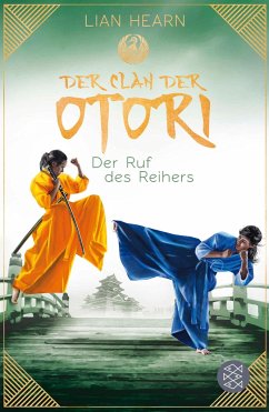 Der Ruf des Reihers / Der Clan der Otori Bd.4 - Hearn, Lian