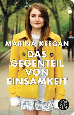 Das Gegenteil von Einsamkeit - Keegan, Marina