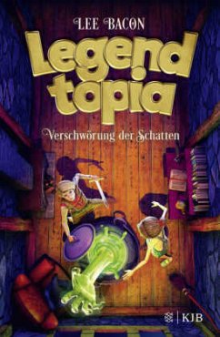 Verschwörung der Schatten / Legendtopia Bd.2 - Bacon, Lee