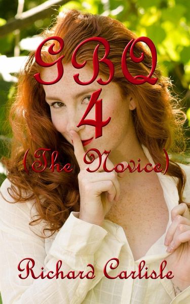 GBQ 4 (The Novice) (eBook, ePUB)