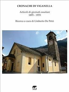 Cronache di Viganella (eBook, PDF) - De Petri, Umberto