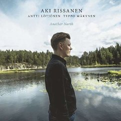 Another North - Rissanen,Aki & Robin Verheyen & Markku Ounaskari