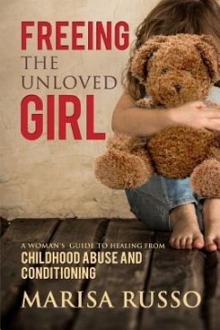 Cover Freeing The Unloved Girl (eBook, ePUB)