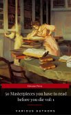 50 Masterpieces you have to read before you die vol: 1 (eBook, ePUB)