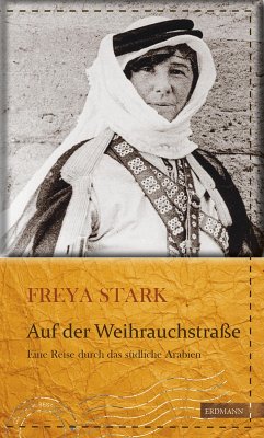 Auf der Weihrauchstraße (eBook, ePUB) - Stark, Freya Madeline