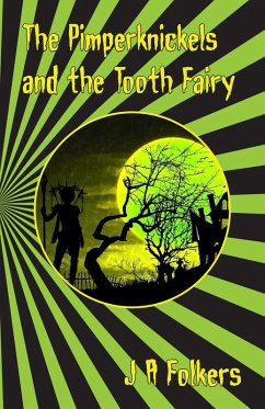 Cover Pimperknickels and the Tooth Fairy (eBook, ePUB)