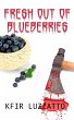 Fresh Out of Blueberries (eBook, ePUB) - Bild 1