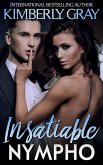 Insatiable Nympho (eBook, ePUB) Insatiable Nympho (eBook, ePUB)