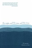 The Night, and the Rain, and the River (eBook, ePUB)