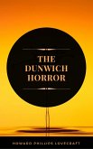 The Dunwich Horror (ArcadianPress Edition) (eBook, ePUB)