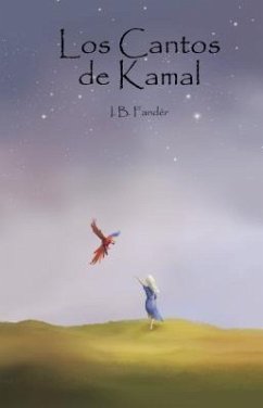 Los Cantos de Kamal (eBook, ePUB) - Fandèr, I. B.