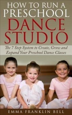 Cover How to Run a Preschool Dance Studio (eBook, ePUB)
