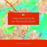 Instructional Guide for The ArcGIS Book (eBook, ePUB) Instructional Guide for The ArcGIS Book (eBook, ePUB)