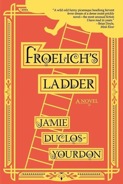 Froelich's Ladder (eBook, ePUB) Froelich's Ladder (eBook, ePUB)