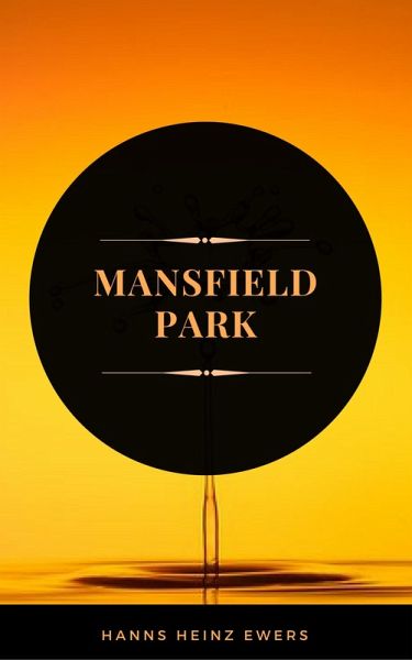 Mansfield Park (ArcadianPress Edition) (eBook, ePUB) Mansfield Park (ArcadianPress Edition) (eBook, ePUB)