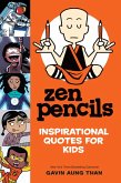 Zen Pencils--Inspirational Quotes for Kids (eBook, ePUB)