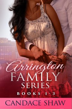 Arrington Family Series Box Set (Books 1 to 3) (eBook, ePUB) - Shaw, Candace