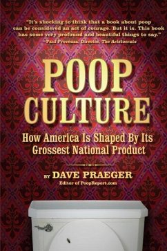 Poop Culture (eBook, ePUB) - Praeger, Dave