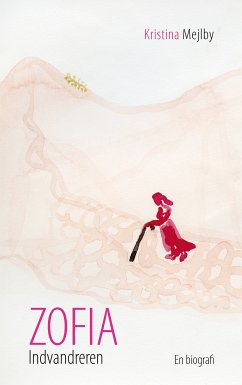 Zofia - indvandreren (eBook, ePUB)