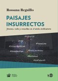 Paisajes insurrectos (eBook, ePUB) Paisajes insurrectos (eBook, ePUB)