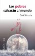 Los pobres salvarán al mundo (eBook,... - Bild 1