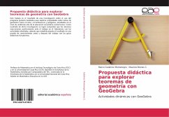 Propuesta didáctica para explorar teoremas de geometría con GeoGebra