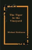 The Tiger in the Vineyard (eBook, ePUB)