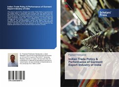 Indian Trade Policy & Performance of Garment Export Industry of India - Deshpande, Prashant