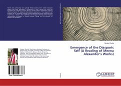 Emergence of the Diasporic Self (A Reading of Meena Alexander¿s Works)